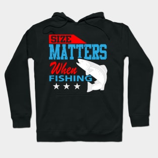 Size Does Matter When Fishing Hoodie